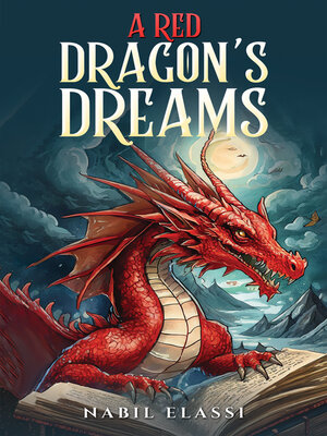 cover image of A Red Dragon's Dreams